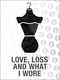 Love, loss and what I wore